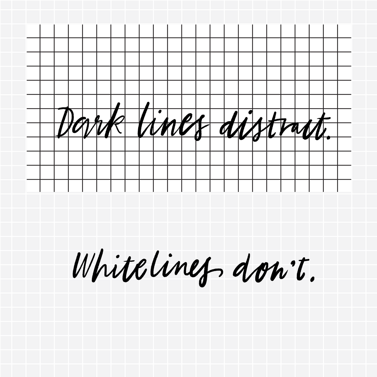 The white lines don't distract your writing in this notebook